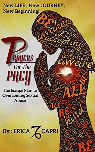 Beispielbild fr Prayers For The Prey: The Escape Plan to Overcoming Sexual Abuse zum Verkauf von Lucky's Textbooks