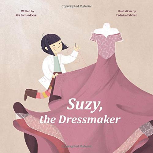 Stock image for Suzy, the Dressmaker (The Heroes We Know) for sale by Revaluation Books
