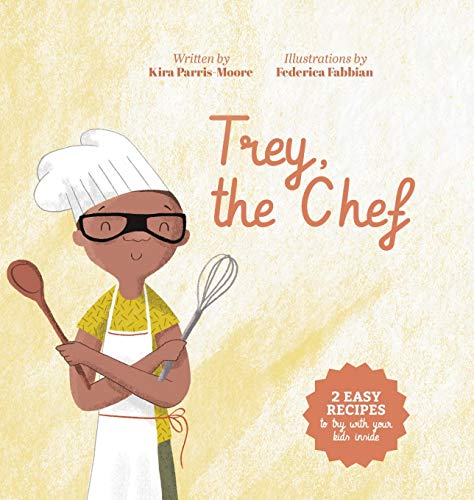 Stock image for Trey, the Chef for sale by ThriftBooks-Dallas