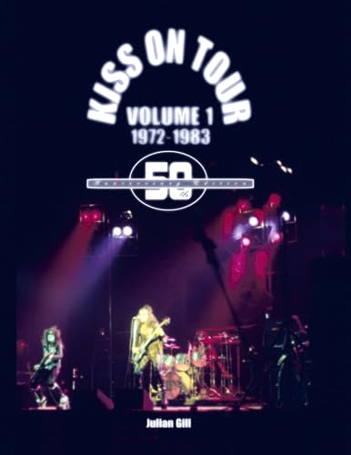 Beispielbild fr KISS On Tour, 1972-1983 zum Verkauf von Big River Books