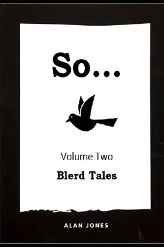 9781734441406: So... Volume 2: Blerd Tales