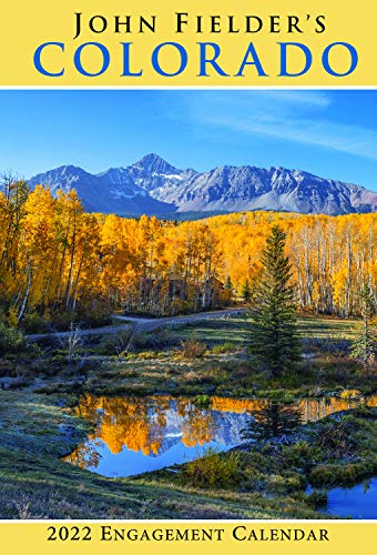 Beispielbild fr John Fielder's Colorado 2022 Scenic Engagement Calendar zum Verkauf von SecondSale