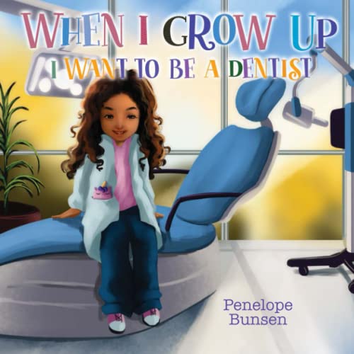 Beispielbild fr WHEN I GROW UP: I WANT TO BE A DENTIST (Dreams Of Being) zum Verkauf von ThriftBooks-Atlanta