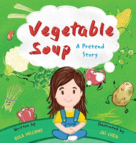 Beispielbild fr Vegetable Soup : A Pretend Story zum Verkauf von Buchpark