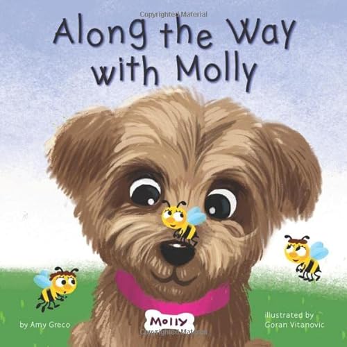 9781734448818: Along the Way with Molly: A Children's Book about Learning, Kindness, and Friendship. (The Molly Bear series)