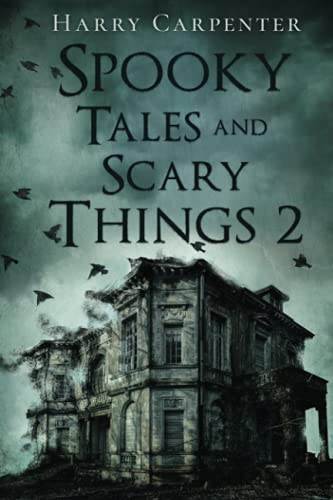 Stock image for Spooky Tales and Scary Things 2 for sale by GreatBookPrices