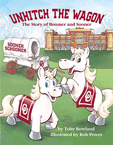 Beispielbild fr Unhitch the Wagon - The Story of Boomer and Sooner zum Verkauf von Goodwill of Colorado
