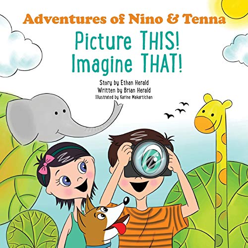 Stock image for Picture THIS! Imagine THAT! (Adventures of Nino & Tenna) for sale by Save With Sam