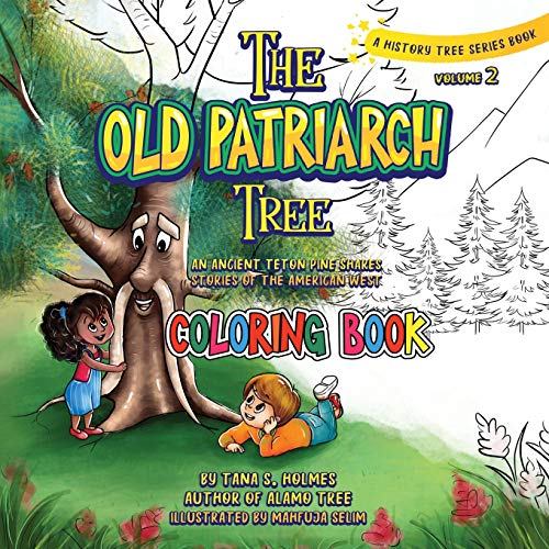 Beispielbild fr The Old Patriarch Tree-An Accompanying Coloring Book (The History Tree Series) zum Verkauf von GF Books, Inc.