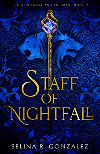 Stock image for Staff of Nightfall (The Mercenary and the Mage) for sale by PlumCircle