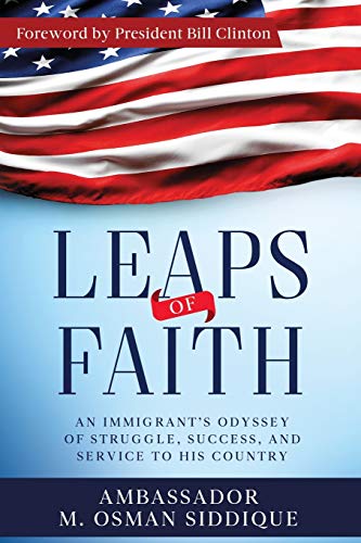 Imagen de archivo de Leaps of Faith: An Immigrant's Odyssey of Struggle, Success, and Service to his Country a la venta por Russell Books