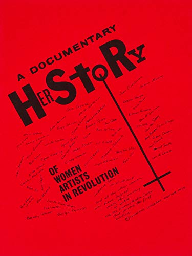 Beispielbild fr A Documentary Herstory of Women Artists in Revolution zum Verkauf von Blackwell's