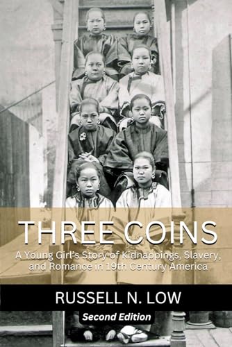 Beispielbild fr Three Coins: A Young Girl's Story of Kidnappings, Slavery, and Romance in 19th Century America zum Verkauf von California Books