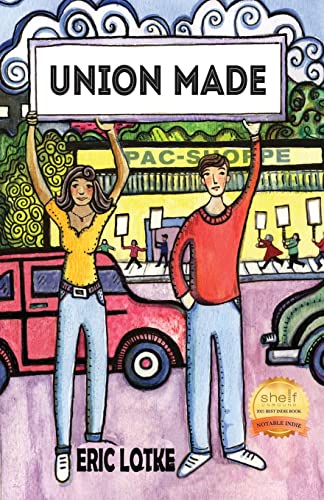 Stock image for Union Made for sale by Magers and Quinn Booksellers