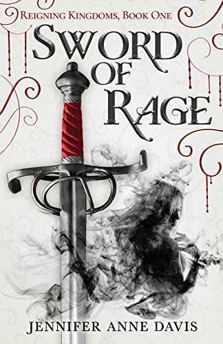 Stock image for Sword of Rage: Reigning Kingdoms, Book 1 for sale by Red's Corner LLC