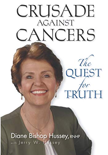Stock image for Crusade against Cancers: The Quest for Truth for sale by Lucky's Textbooks