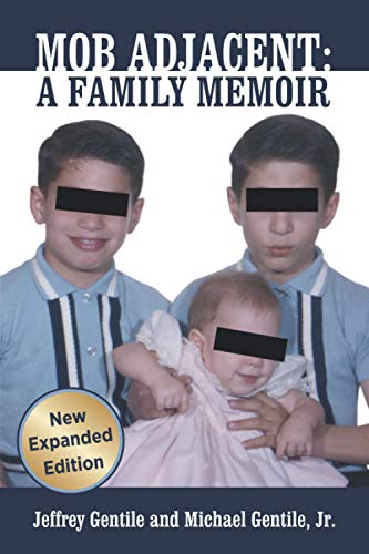 Stock image for Mob Adjacent: Mob Adjacent: A Family Memoir -- Expanded Edition for sale by GoodwillNI
