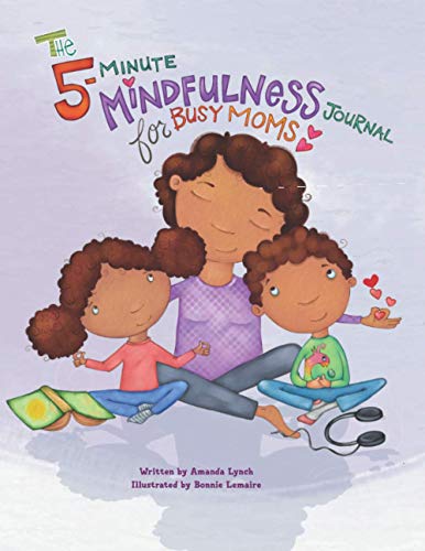 Imagen de archivo de The 5-Minute Mindfulness Journal for Busy Moms a la venta por GreatBookPrices