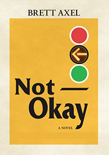 Stock image for Not Okay for sale by GoldBooks