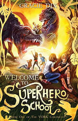 Imagen de archivo de The Vork Chronicles Welcome to Superhero School a la venta por Goodwill Books
