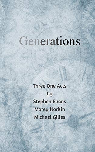 Imagen de archivo de Generations: Three One Acts a la venta por Big River Books