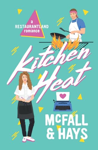 Stock image for Kitchen Heat for sale by GF Books, Inc.