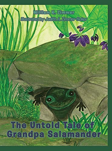 9781734522136: The Untold Tale of Grandpa Salamander