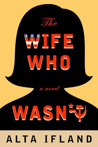 Beispielbild fr The Wife Who Wasn't : A Novel zum Verkauf von Better World Books: West