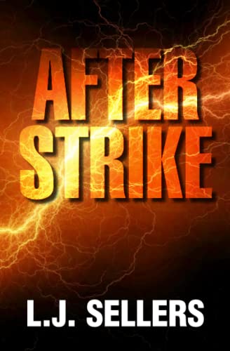 Stock image for AfterStrike: A Thriller, Featuring Agent Dallas for sale by WorldofBooks