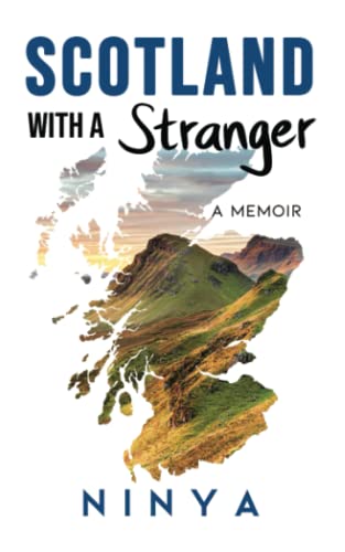 Stock image for Scotland with a Stranger: A Memoir for sale by SecondSale