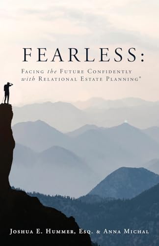 Stock image for Fearless: Facing the Future Confidently with Relational Estate Planning for sale by ThriftBooks-Dallas