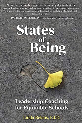 Stock image for States of Being: Leadership Coaching for Equitable Schools for sale by ZBK Books