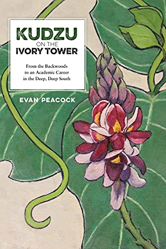 Stock image for Kudzu on the Ivory Tower for sale by Revaluation Books