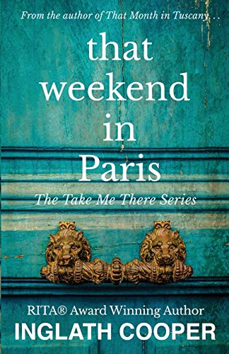 Beispielbild fr That Weekend in Paris zum Verkauf von Better World Books