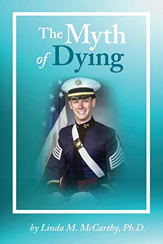 Stock image for The Myth of Dying for sale by Red's Corner LLC