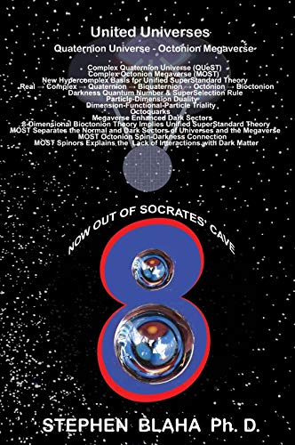 Beispielbild fr United Universes: Quaternion Universe - Octonion Megaverse zum Verkauf von Books From California