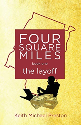 Beispielbild fr Four Square Miles the layoff (Four Square Miles series) zum Verkauf von SecondSale