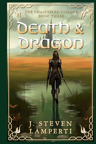Imagen de archivo de Death & Dragon: The Channeler Trilogy Book Three a la venta por ThriftBooks-Dallas