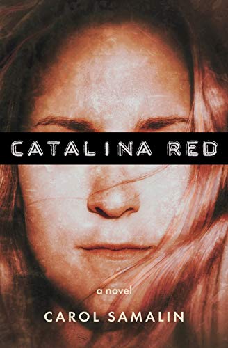 Stock image for Catalina Red: The Cartelization of Katharine O'Dowd for sale by SecondSale