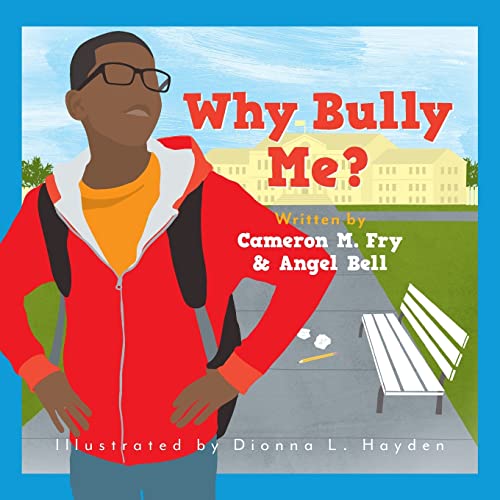 Stock image for Why Bully Me? for sale by MusicMagpie