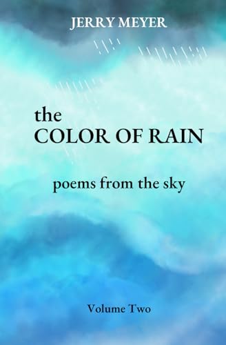 Stock image for The Color of Rain: Poems from the Sky (Paperback) for sale by Grand Eagle Retail