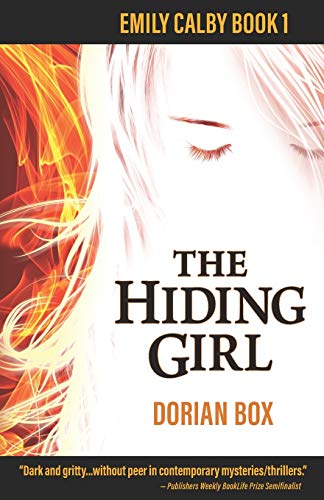 Beispielbild fr The Hiding Girl: Emily Calby Book 1 (The Emily Calby Series) zum Verkauf von WorldofBooks