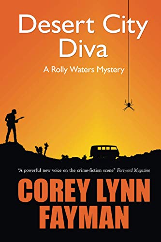 Stock image for Desert City Diva: A Rolly Waters Mystery for sale by GreatBookPrices