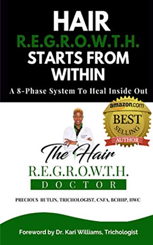 Stock image for Hair R.E.G.R.O.W.T.H. Starts From Within: A 8-Phase System To Heal Inside Out for sale by Books Unplugged