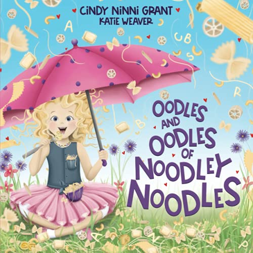 Beispielbild fr Oodles and Oodles of Noodley Noodles zum Verkauf von Goodwill Books