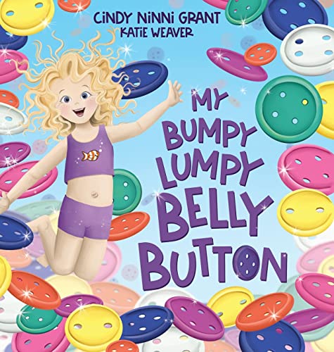 9781734647860: My Bumpy Lumpy Belly Button