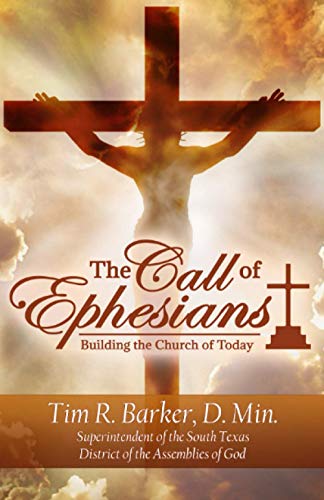 Imagen de archivo de The Call of Ephesians: Building the Church of Today a la venta por SecondSale