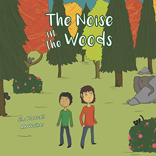 Stock image for The Noise in the Woods for sale by Save With Sam