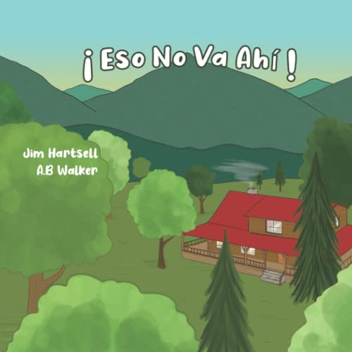 Stock image for Eso No Va Ahi! (Spanish Edition) for sale by Lucky's Textbooks