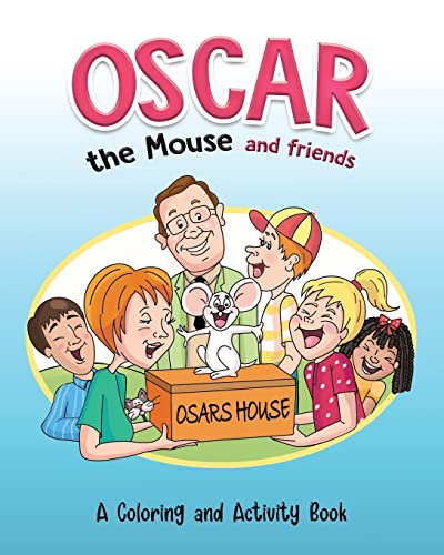 Stock image for Oscar the Mouse and Friends for sale by GreatBookPrices